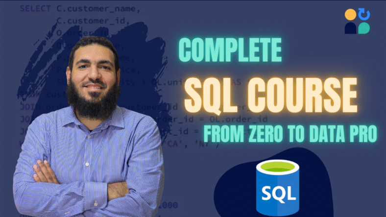 Complete SQL Course – From Zero to Data Pro